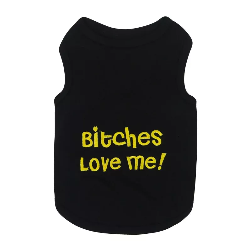 Bitches Love Me Tee